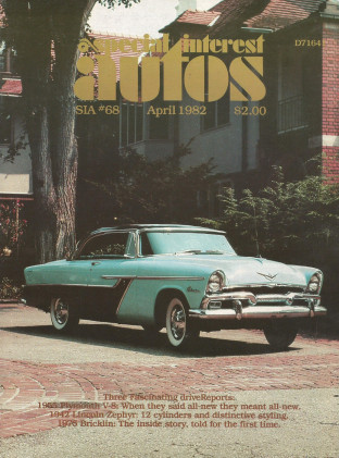 SPECIAL-INTEREST AUTOS 1982 APR #68 - BRICKLIN, ZEPHYR,'15 Hydrocar